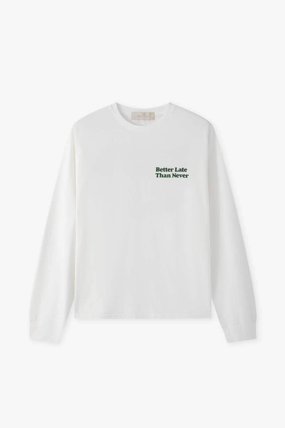 Better Late Than Never印花T恤