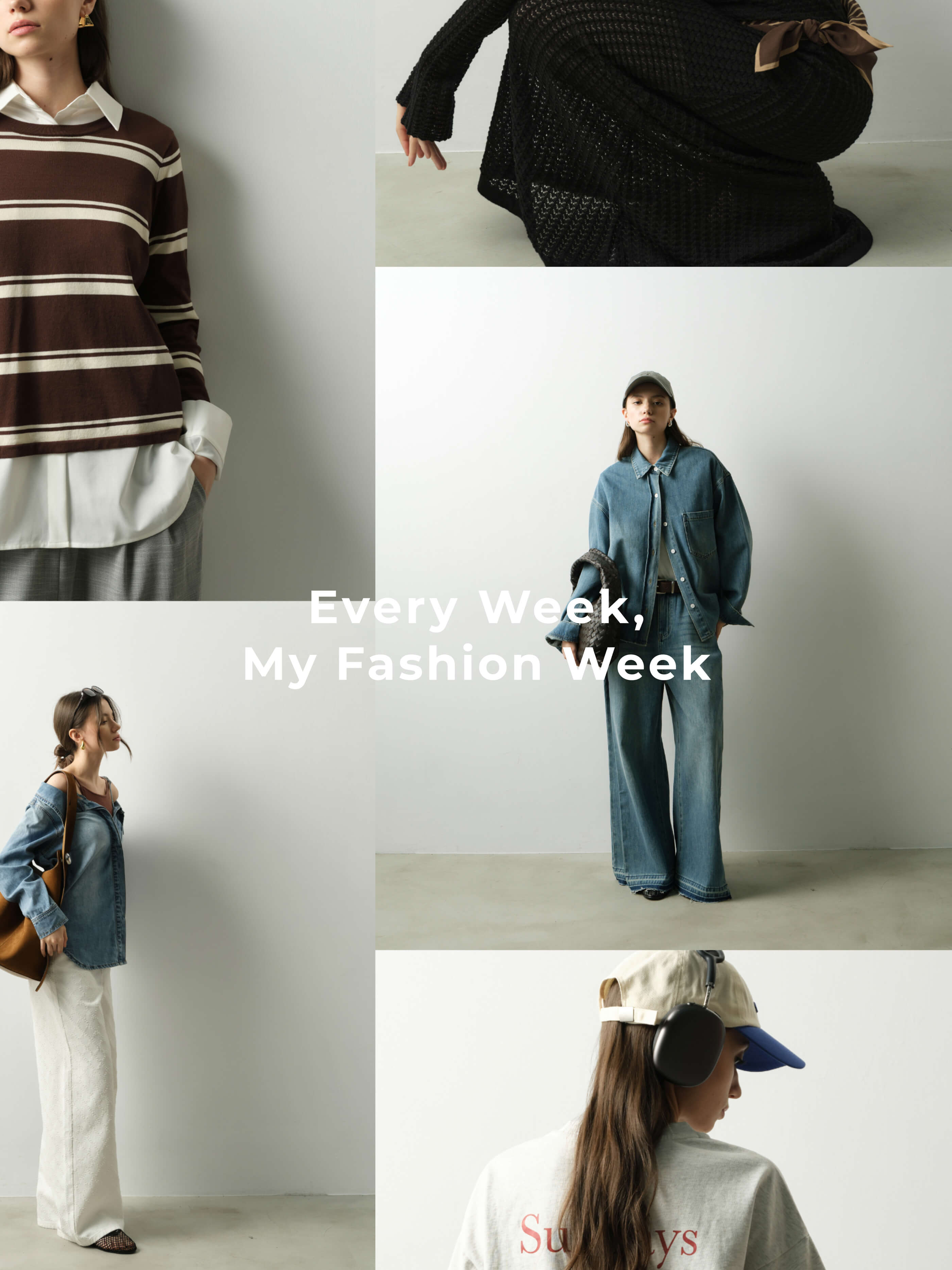 Article_Every Week, My Fashion Week